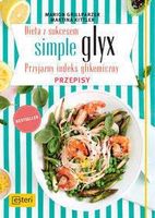 Zdjęcie Dieta z sukcesem Simple glyx. Przepisy - Grillparzer M., Kittler M. - Tarnów