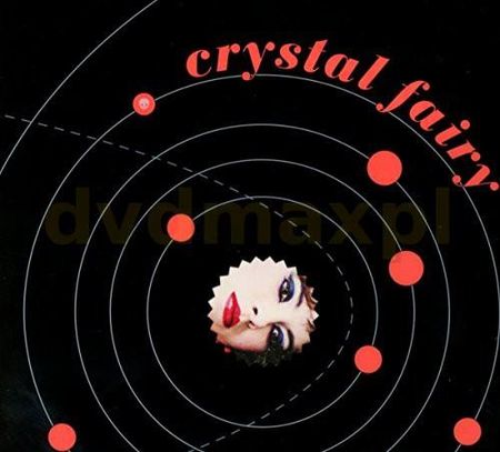 Crystal Fairy: Crystal Fairy (digipack) [CD]