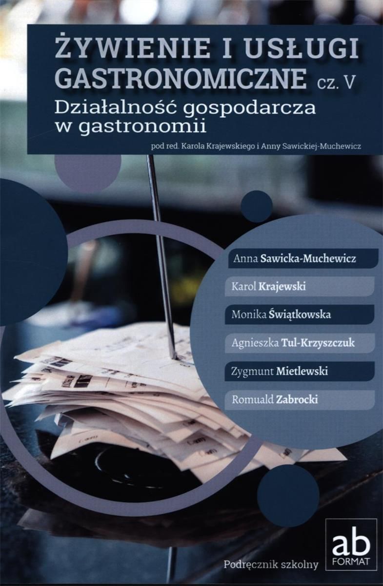 Działalność Gospodarcza W Gastronomii Podręcznik Wsip Podręcznik szkolny Żywienie i usługi gastronomiczne cz.V. Działalność