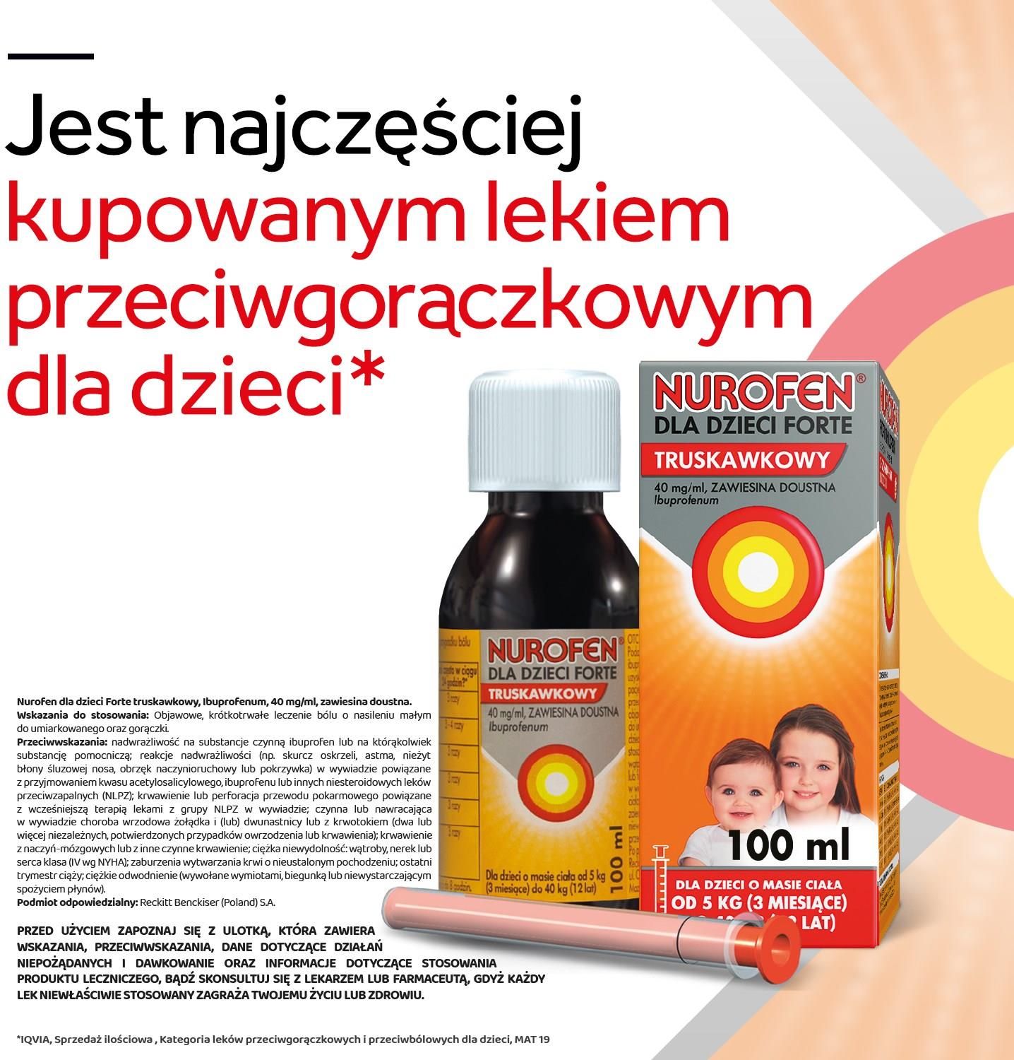 Nurofen dla dzieci Forte zawiesina ibuprofen 200 mg/5ml o smaku truskawkowym 100ml leki przeciwbólowe - zdjęcie 2 Nurofen dla dzieci Forte zawiesina ibuprofen 200 mg/5ml o smaku truskawkowym 100ml leki przeciwbólowe