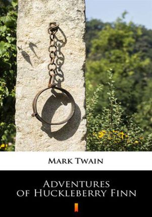 Adventures of Huckleberry Finn Mark Twain