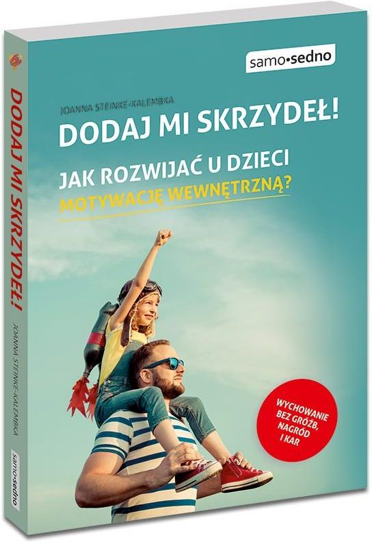 Jak Rozwijać U Dzieci Motywację Wewnętrzną