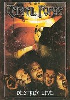Carnal Forge - DESTROY LIVE