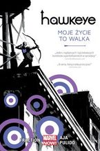 Zdjęcie Hawkeye – Moje życie to walka, tom 1. Marvel Now - Skarżysko-Kamienna
