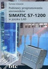 Zdjęcie Podstawy programowania sterowników SIMATIC S7 1200 w języku LAD - Tomasz Gilewski - Gdynia