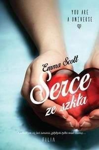 Serce ze szkła - Emma Scott