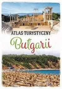 Atlas turystyczny Bułgarii - Praca zbiorowa