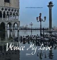Książka Venice my love - Górniak Morgan Ewa - zdjęcie 1
