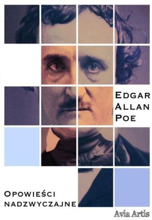 Opowieści nadzwyczajne - Edgar Allan Poe