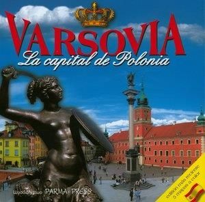 Warszawa Stolica Polski / Varsovia La capital de Polonia. Wersja hiszpańska