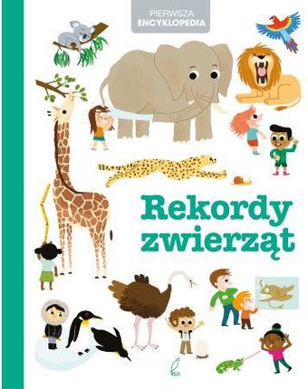 Rekordy zwierząt. Pierwsza encyklopedia - Wilga