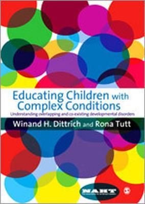 Educating Children with Complex Conditions: Understanding Overlapping and Co-Existing Developmental Disorders