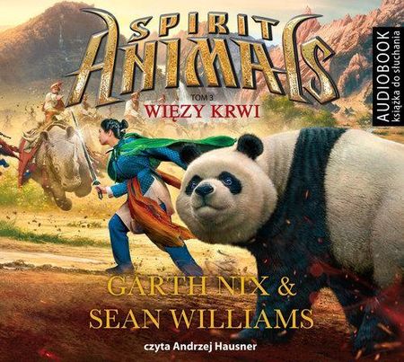 Spirit Animals 3 Więzy krwi - Audiobook