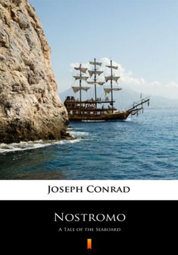 nostromo by joseph conrad nostromo by joseph conrad
