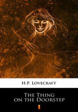 Zdjęcie The Thing on the Doorstep Howard Philips Lovecraft - Pułtusk