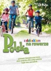 Polska z dzieckiem na rowerze