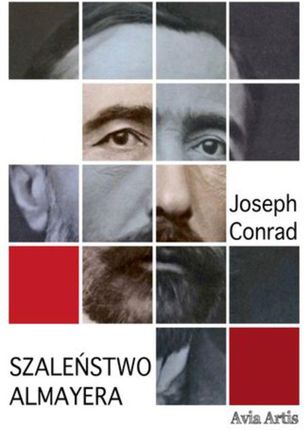 Szaleństwo Almayera Joseph Conrad
