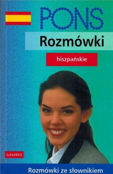 Nauka Hiszpańskiego Rozmówki Hiszpańskie Rozmówki Ze Słownikiem Pons Ceny I Opinie Ceneopl 7912