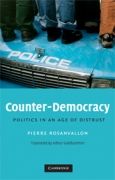 Counter-Democracy: Politics in an Age of Distrust