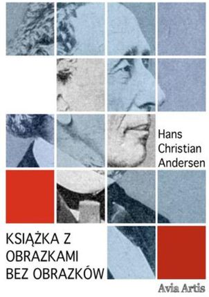 Książka z obrazkami bez obrazków Hans Christian Andersen