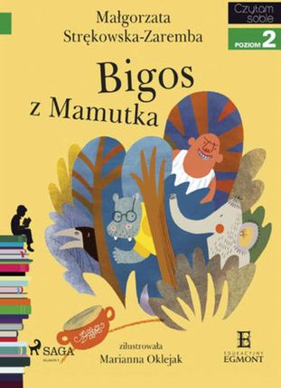 Bigos z Mamutka Małgorzata Strękowska-Zaremba