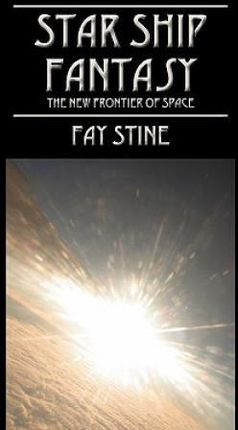 Starship Fantasy: The New Frontier of Space