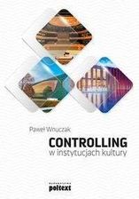 Zdjęcie Controlling w instytucjach kultury - Paweł Wnuczak - Dąbrowa Górnicza