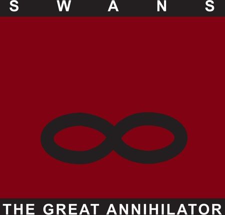 Swans: The Great Annihilator (digipack) [2CD]