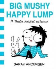 Zdjęcie Big Mushy Happy Lump: A Sarah's Scribbles Collection - Jawor