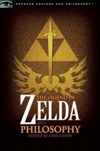 The Legend of Zelda and Philosophy: I Link Therefore I Am