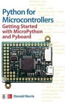 Python for Microcontrollers: Getting Started with Micropython and ...