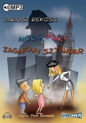 Mors, Pinky i zaginiony sztandar - Dariusz Rekosz
