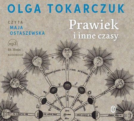Prawiek i inne czasy - Olga Tokarczuk (Audiobook)