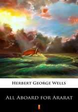 Zdjęcie All Aboard for Ararat Herbert George Wells - Chocz
