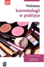 Zdjęcie Podstawy kosmetologii w praktyce. Podręcznik do nauki zawodu technik usług kosmetycznych
Szkoły ponadgimnazjalne - Magdalena Kaniewska - Kamień Krajeński
