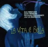 La Vita E'Bella (CD)