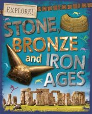 Zdjęcie Stone Bronze And Iron Ages (Newland Sonya) - Strzegom