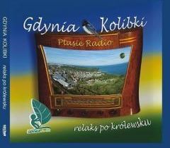 Gdynia Kolibki - Ptasie Radio (książka + CD) (CD)