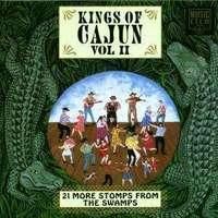 Kings Of Cajun Vol.2 (CD)