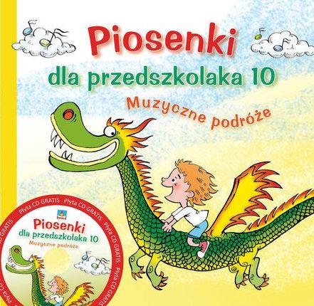 Piosenki dla przedszkolaka 10 (CD)