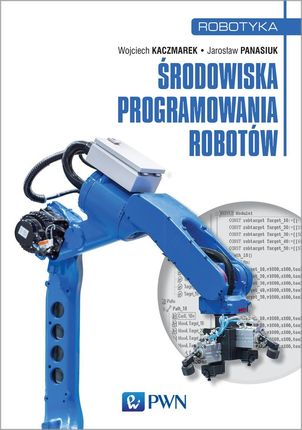 Środowiska Programowania Robotów - Wojciech Kaczmarek
