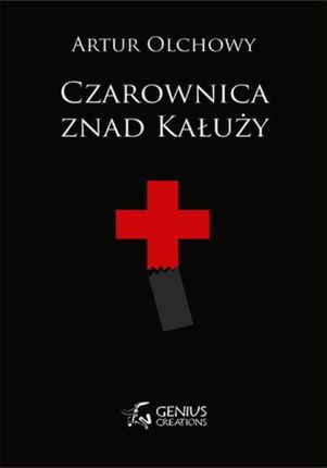 Czarownica znad Kałuży Artur Olchowy