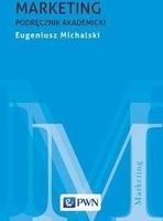 Zdjęcie Marketing Podręcznik akademicki - Eugeniusz Michalski - Wrocław
