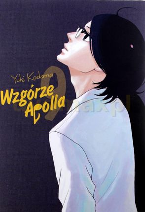 Wzgórze Apolla (Tom 9) - Yuki Kodama [KOMIKS]