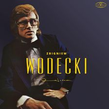 Zdjęcie Zbigniew Wodecki - ZBIGNIEW WODECKI (DEBIUT 1976) - Bierutów