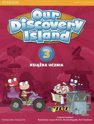 Our Discovery Island 3. Podręcznik wieloletni + CD