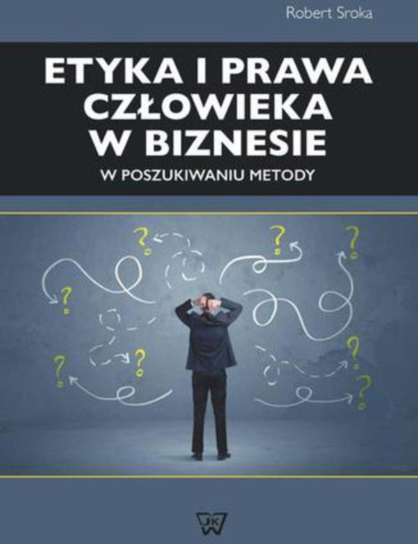 Etyka I Prawa Czlowieka W Biznesie Pdf Ceny I Opinie Ceneo Pl