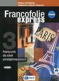 Francofolie express 3. Podręcznik do języka francuskiego dla szkół ponadgimnazjalnych