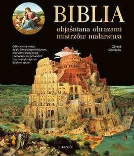 Biblia Objaśniana Obrazami Mistrzów Malarstwa - Gerard Denizeau