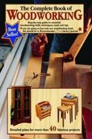 Zdjęcie The Complete Book of Woodworking: Step-By-Step Guide to Essential Woodworking Skills, Techniques, Tools and Tips - Dobrzyń nad Wisłą